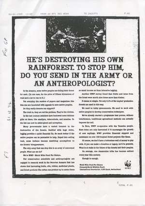 A WWF ad from 1994 asks whether 'to send in the army or an anthropologist' to stop indigenous people destroying the Amazon rainforest. 
