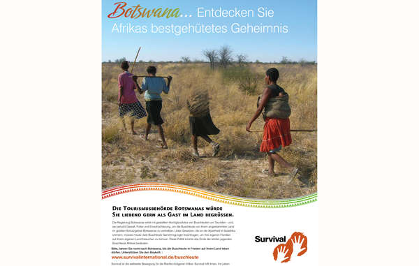 Survival richtet sich mit einer neuen Anzeige an Touristen, um diese zu bitten, Reisen nach Botswana wegen der Misshandlung der Buschleute zu boykottieren.