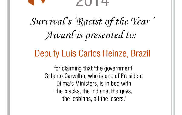 Luis Carlos Heinze, un membre du Congrès, a reçu le prix Survival du 'raciste de l'année'.