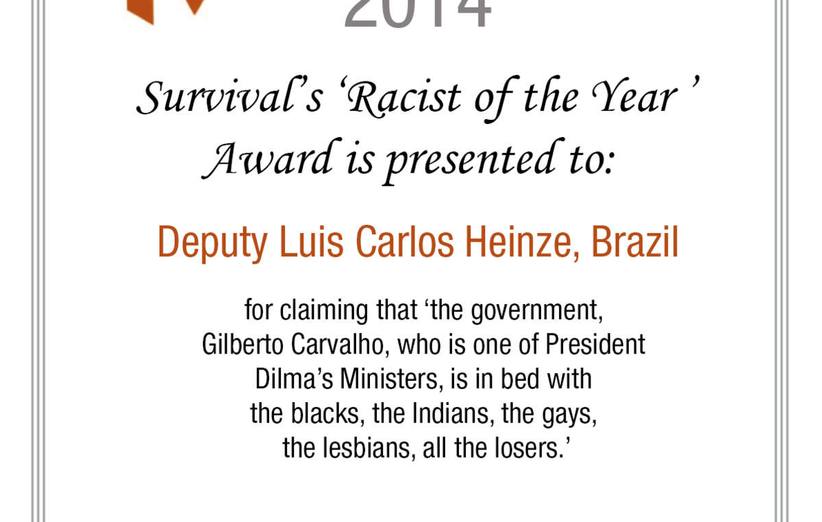 Luis Carlos Heinze, un membre du Congrès, a reçu le prix Survival du 'raciste de l'année'.